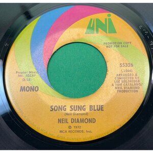 Neil Diamond Song Sung Blue Mono/Stereo 45 Pop Promo 1972 Uni 55326